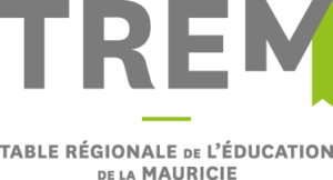 Table régionale d&rsquo;éducation de la Mauricie